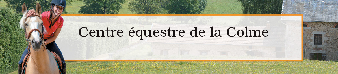Centre équestre de la Colme